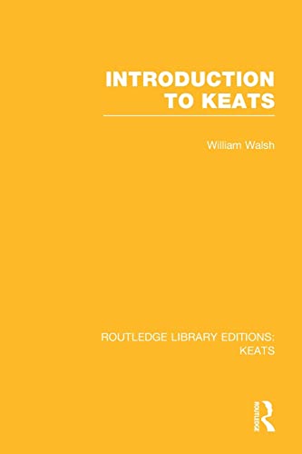 Imagen de archivo de Introduction to Keats (Routledge Library Editions: Keats) a la venta por Chiron Media