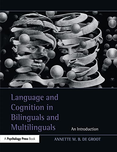 Stock image for Language and Cognition in Bilinguals and Multilinguals: An Introduction for sale by HPB-Red