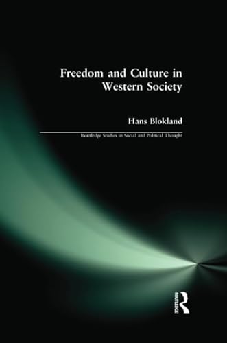 Imagen de archivo de Freedom and Culture in Western Society a la venta por Blackwell's