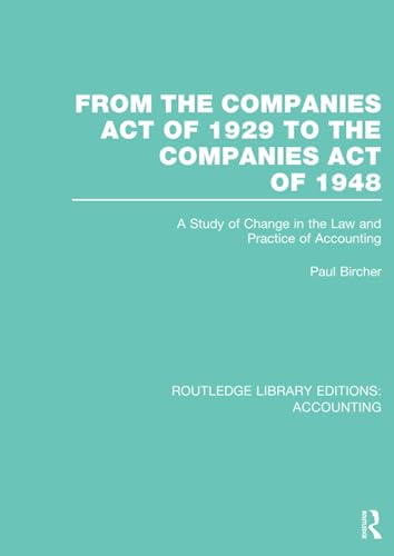 Stock image for From the Companies Act of 1929 to the Companies Act of 1948 (RLE: Accounting) for sale by Blackwell's