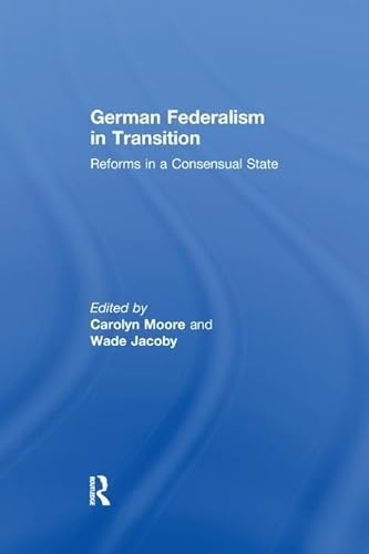 Stock image for German Federalism in Transition for sale by Blackwell's