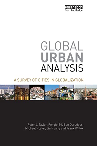 Beispielbild fr Global Urban Analysis: A Survey of Cities in Globalization zum Verkauf von Blackwell's