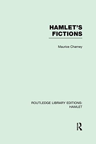 9781138975651: Hamlet's Fictions (Routledge Library Editions: Hamlet)