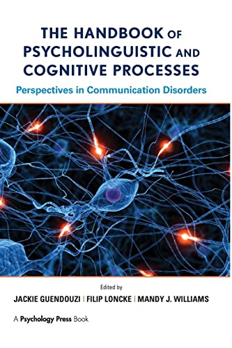 9781138975682: The Handbook of Psycholinguistic and Cognitive Processes: Perspectives in Communication Disorders (Routledge International Handbooks)