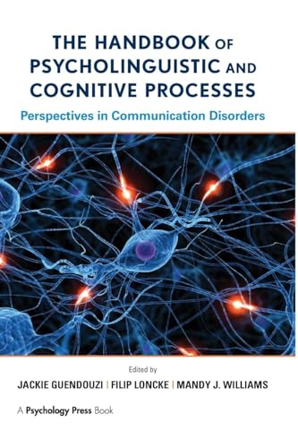 9781138975682: The Handbook of Psycholinguistic and Cognitive Processes: Perspectives in Communication Disorders (Routledge International Handbooks)