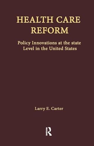 Stock image for Health Care Reform: Policy Innovations at the State Level in the United States for sale by Revaluation Books