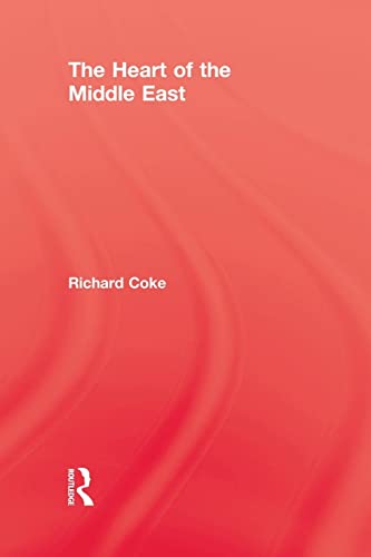 Beispielbild fr The Heart Of Middle East zum Verkauf von Lucky's Textbooks