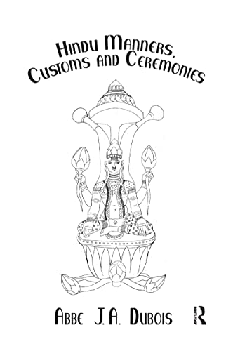 Imagen de archivo de Hindu Manners, Customs & Ceremon (Kegan Paul Library of Religion and Mysticism S) a la venta por Chiron Media