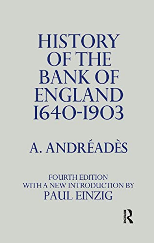 Stock image for History of the Bank of England for sale by WorldofBooks