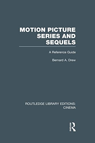 Stock image for Motion Picture Series and Sequels (Routledge Library Editions: Cinema) for sale by Chiron Media