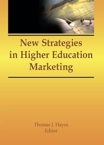 Beispielbild fr New Strategies in Higher Education Marketing zum Verkauf von Blackwell's