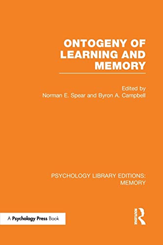Beispielbild fr Ontogeny of Learning and Memory (PLE: Memory) (Psychology Library Editions: Memory) zum Verkauf von Chiron Media