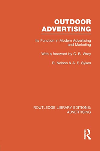Beispielbild fr Outdoor Advertising (Routledge Library Editions: Advertising) zum Verkauf von Chiron Media