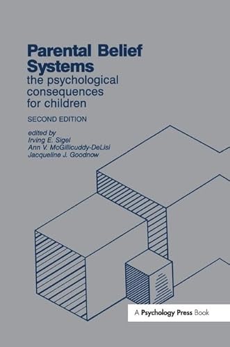 Imagen de archivo de Parental Belief Systems a la venta por Blackwell's