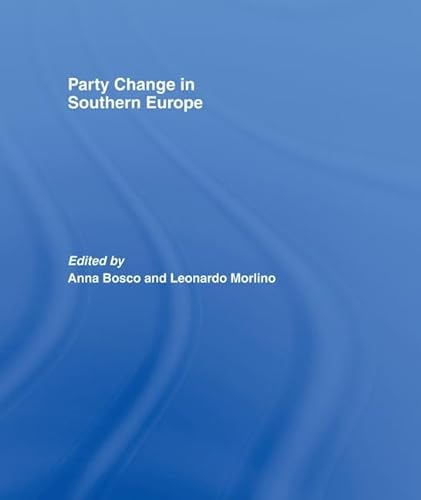 Stock image for Party Change in Southern Europe for sale by Blackwell's