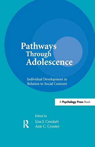 9781138977983: Pathways Through Adolescence (Penn State Series on Child and Adolescent Development)
