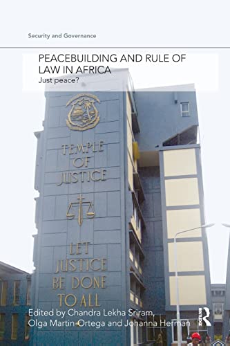 Beispielbild fr Peacebuilding and Rule of Law in Africa: Just Peace? zum Verkauf von Blackwell's
