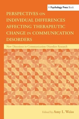 Stock image for Perspectives on Individual Differences Affecting Therapeutic Change in Communication Disorders for sale by Blackwell's