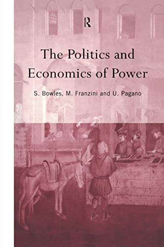 Beispielbild fr The Politics and Economics of Power zum Verkauf von Blackwell's