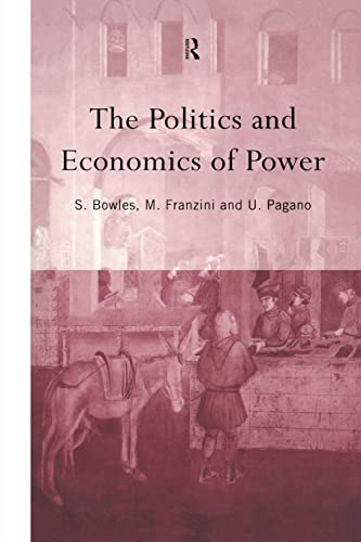 Stock image for The Politics and Economics of Power for sale by Blackwell's