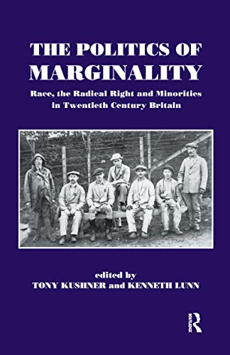 Imagen de archivo de The Politics of Marginality a la venta por Blackwell's