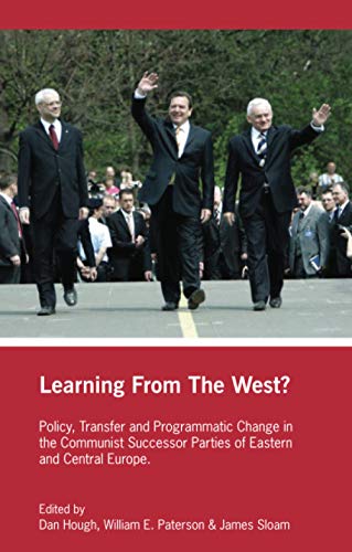 9781138979628: Learning from the West?: Policy Transfer and Programmatic Change in the Communist Successor Parties of East Central Europe