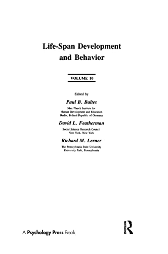 9781138979840: Life-Span Development and Behavior: Volume 10 (Life-Span Development and Behavior Series)