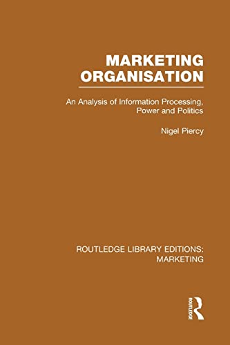 9781138980488: Marketing Organisation (RLE Marketing) (Routledge Library Editions: Marketing)