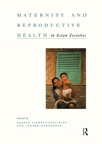 9781138980570: Maternity and Reproductive Health in Asian Societies
