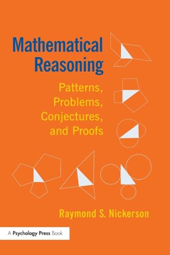 Stock image for Mathematical Reasoning: Patterns, Problems, Conjectures, and Proofs for sale by Chiron Media