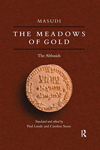 9781138980617: Meadows Of Gold: The Abbasids
