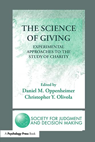 Beispielbild fr The Science of Giving: Experimental Approaches to the Study of Charity zum Verkauf von Blackwell's