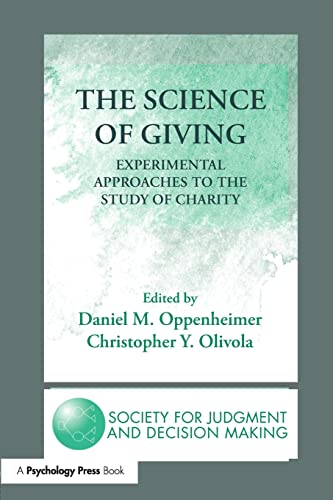 Stock image for The Science of Giving: Experimental Approaches to the Study of Charity for sale by Chiron Media