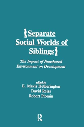 Beispielbild fr Separate Social Worlds of Siblings zum Verkauf von Blackwell's