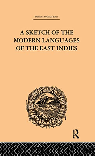 Beispielbild fr A Sketch of the Modern Languages of the East Indies zum Verkauf von Chiron Media