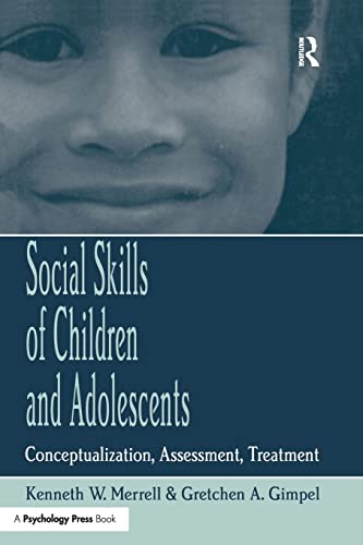 Stock image for Social Skills of Children and Adolescents for sale by Chiron Media