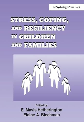 Stock image for Stress, Coping, and Resiliency in Children and Families for sale by Blackwell's