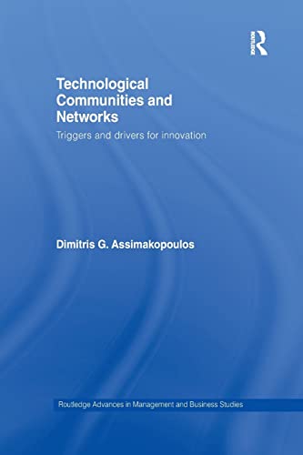 Imagen de archivo de Technological Communities and Networks: Triggers and Drivers for Innovation a la venta por Blackwell's