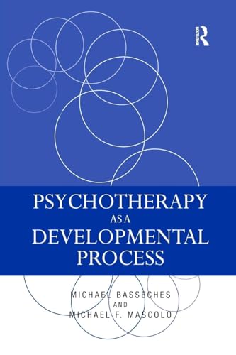 9781138984219: Psychotherapy as a Developmental Process