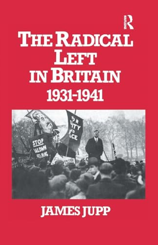 Stock image for The Radical Left in Britain for sale by Blackwell's