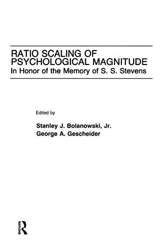 Beispielbild fr Ratio Scaling of Psychological Magnitude: In Honor of the Memory of S.s. Stevens zum Verkauf von Blackwell's