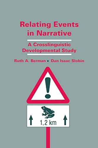 Stock image for Relating Events in Narrative: A Crosslinguistic Developmental Study for sale by Blackwell's