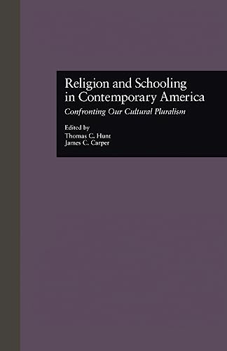 Imagen de archivo de Religion and Schooling in Contemporary America a la venta por Blackwell's