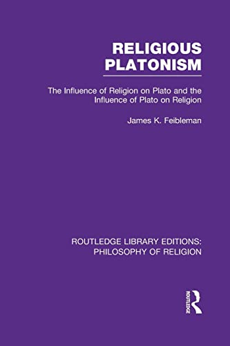 Beispielbild fr Religious Platonism (Routledge Library Editions: Philosophy of Religion) zum Verkauf von Books Unplugged