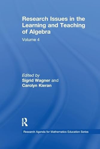 Stock image for Research Issues in the Learning and Teaching of Algebra: The Research Agenda for Mathematics Education: Vol 4 for sale by Revaluation Books