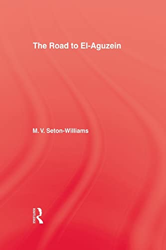 Stock image for Road To El-Aguzein for sale by Blackwell's