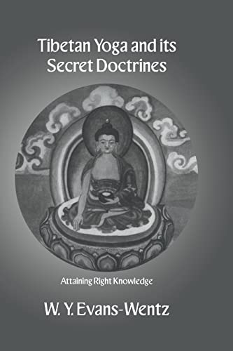 Beispielbild fr Tibetan Yoga and its Secret Doctrines zum Verkauf von Blackwell's