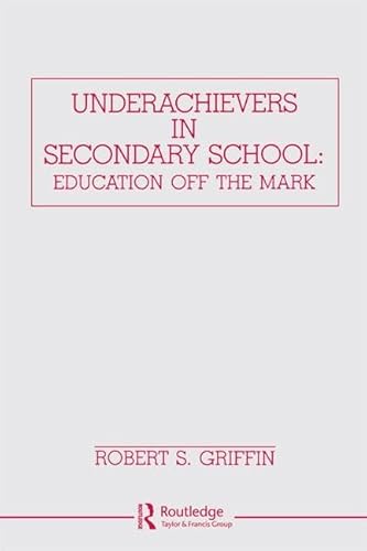 Beispielbild fr Underachievers in Secondary Schools zum Verkauf von Blackwell's