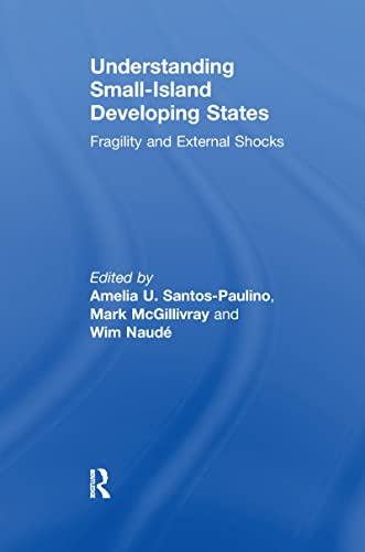 9781138986428: Understanding Small-Island Developing States: Fragility and External Shocks