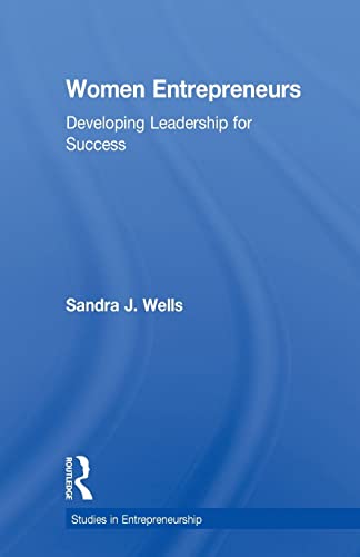 Stock image for Women Entrepreneurs: Developing Leadership for Success for sale by Blackwell's